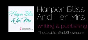 harper bliss and her mrs writing and publishing