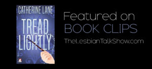 Tread Lightly by Catherine Lane