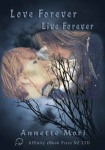 Love Forever, Live Forever by Annette Mori