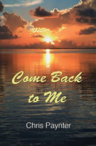 Come Back To Me by Chris Paynter