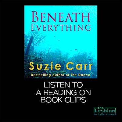 Beneath Everything by Suzie Carr