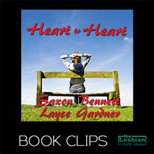 Heart To Heart by Layce Gardner and Saxon Bennett