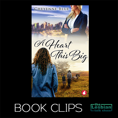 A Heart This Big by Cheyenne Blue