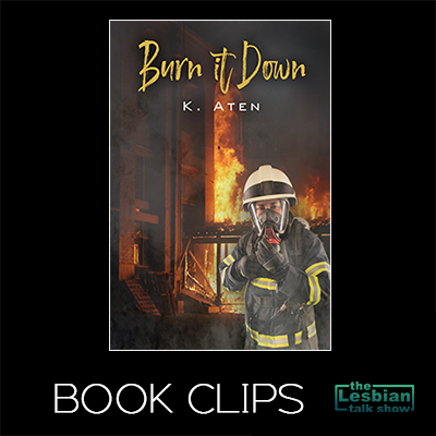 Burn It Down by K Aten