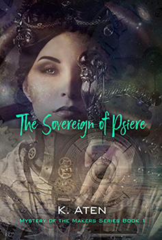 The Sovereign of Psiere by K Aten