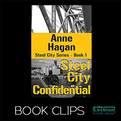 Steel City Confidential by Anne Hagan