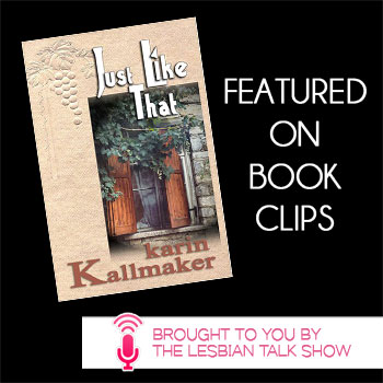 Just Like That by Karin Kallmaker