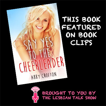 Say Yes To The Cheerleader by Abby Crofton